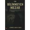 Cbs Bilinmeyen Mezar [Jan 01, 2026] Gündüz Oktay Okur