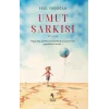 Umut Şarkısı [Paperback] [Feb 24, 2025] Erol Erdoğan