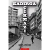 Kadırga Çıkmazı [Paperback] [Jan 01, 2025] Barış Pekince