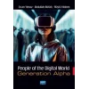 PEOPLE OF THE DIGITAL WORLD - Generation Alpha [Paperback] [Dec 30, 2024] Kolektif