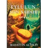 Eylülün Son Sabahı [Paperback] [Oct 02, 2025] Bahattin Altınay