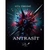 Antrasit [Paperback] [Dec 30, 2024] Gül Tiryaki