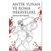 Antik Yunan ve Roma Hikayeleri [Paperback] [Nov 20, 2018] Emilie Kip Baker