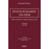Hukuk Kuramını Anlamak [Unbound] [Nov 14, 2024] Raymond Wacks and Fatma Süzgün Şahin Ünver