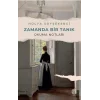 Zamanda Bir Tanık - Okuma Notları [Paperback] [Mar 13, 2025] Hülya Soyşekerci