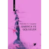 Karınca ve Gölgeler [Paperback] [May 15, 2025] Abdullah H. Canpolat