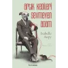 Artık Kedileri Sevmeyen Adam [Paperback] [Jan 31, 2025] Isabelle Aupy and Mehmet Erkurt