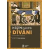 Nedîm (Nedîmî) Dîvânı (İnceleme-Metin-Tıpkıbasım) [Unbound] [Dec 30, 2024] Kolektif
