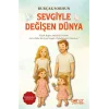 Sevgiyle Değişen Dünya [Paperback] [Aug 14, 2025] Burçak Sorhun