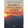 Nemrut Topraklarında Güneş Batarken [Paperback] [Jan 30, 2025] Mustafa Kayahan