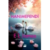 Hanımefendi [Paperback] [Aug 20, 2025] E. L. James and Bige Turan Zourbakis
