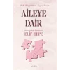 Aileye Dair - Ailede Hoşgörü ve Sevgi Sanatı [Unbound] [Dec 30, 2024] Elif Tepe
