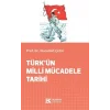 Türkün Milli Mücadele Tarihi [Paperback] [Aug 07, 2025] Nurullah Çetin