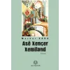 Ase Xençer Xemiland [Paperback] [May 05, 2025] Mazhar Kara