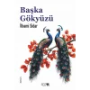 Başka Gökyüzü [Paperback] [Mar 27, 2025] İlhami Sidar