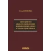Limited Şirketten Çıkma veya Çıkarılmaya Dair Mahkeme Kararının Alınması ve İcrasına İlişkin Sorunlar [Unbound] [Dec 30, 2024] Dr. Deniz Baytemür Köksal