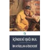 İçindeki Işığı Bul [Paperback] [Dec 30, 2024] İbn Ataullah El-İskenderi