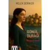 Gönül Durağı - Maviranenin Hikayesi [Paperback] [Aug 07, 2025] Melek Derin Er