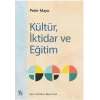Kültür, İktidar ve Eğitim [Unbound] [Nov 14, 2024] Peter Mayo