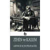 Zihin ve Kalem [Paperback] [Dec 30, 2024] Arthur Schopenhauer
