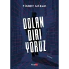 Dolandırıyoruz [Paperback] [Dec 30, 2022] Fikret Unkar