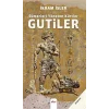 Sümerleri Yöneten Kürtler Gutiler [Paperback]