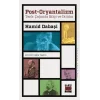 Post-Oryantalizm: Terör Çağında Bilgi ve İktidar [Paperback] [Nov 13, 2025] Hamid Dabaşi