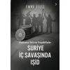 Uluslararası Terörizm Perspektifinden Suriye İç Savaşı’ında Işid [Paperback] [Aug 12, 2025] Emre Filiz