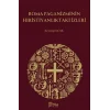 Roma Paganizminin Hıristiyanlıktaki İzleri [Paperback] [Nov 01, 2024] Zeynep Ocak