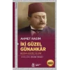 İki Güzel Günahkar: Bedia-Güzel Eleni [Paperback] [Jan 01, 2025] Ahmet Rasim