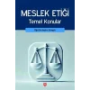 Meslek Etiği Temel Konular [Paperback] [Dec 30, 2024] Aydın Güngör