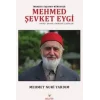 İnancını Yaşayan Münevver Mehmed Şevket Eygi [Unbound] [Nov 14, 2024] Mehmet Nuri Yardım