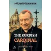 The Kurdish Cardinal [Paperback] [Jan 01, 2025] Mücahit Özden Hun