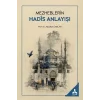 Mezheblerin Hadis Anlayışı [Paperback] [Jul 11, 2025] Abdullah Ünalan