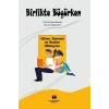 Birlikte Büyürken [Paperback] [Dec 30, 2023] Doç. Dr. Nazan Kaymaz, Uzm. Dr. Hande Şirin
