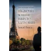 Toros Dağlarında Başlayan Hikayenin Sonunu Paris’te Yazıyorum [Paperback] [Nov 14, 2024] İsmail Bosca