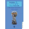 Politika Yazı-Yorum [Unbound] [Dec 30, 2024] Bayram Yumrukaya
