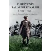 Türkiyenin Tarım Politikaları (1923 - 1950) [Paperback] [Nov 14, 2024] Özlem Eştürk , Serkan Kaya