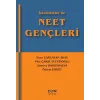 İstatistikler İle Neet Gençleri [Paperback] [Jan 31, 2025] Kolektif and Ebru Çağlayan Akay