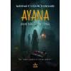 Ayana - Sınır Dünya: İlk Temas [Paperback] [Jun 13, 2025] Mehmet Uğur Toksarı
