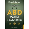 ABD: Zalim İmparatorluk [Jan 13, 2026] Daniele Ganser