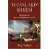 Tufanların Şifresi [Paperback] [Nov 14, 2024] Alp Tufan