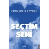 Seçtim Seni [Unbound] [Dec 30, 2024] Muhammet Zeyrek