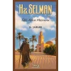 Hz.Selman (R.A) & İlahi Aşkın Mecnunu [Paperback]
