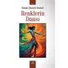Renklerin Dansı [Unbound] [Dec 30, 2024] Emine Şimşek Emiral