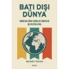 Batı Dışı Dünya - Hindistan Güney Afrika ve Tür... [Unbound] [Dec 30, 2024] Mehmet Özkan