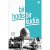 Bir Hadis Bir Kudüs [Paperback] [Jan 01, 2025] Prof. Dr Huriye Martı