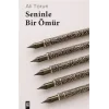 Seninle Bir Ömür [Paperback] [Jan 01, 2025] Ali Torun