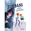 Zorbanı Nasıl Eğitirsin? [Paperback] [Jan 01, 2025] Hanzade Servi and Rüya İğit