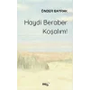 Haydi Beraber Koşalım! [Paperback] [Dec 30, 2024] Önder Bayrak